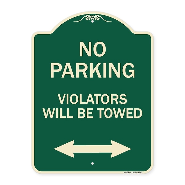 Parking Violators Will Towed W/ Bidirectional Arrow Heavy-Gauge Alum Sign, 24" x 18", G-1824-23349